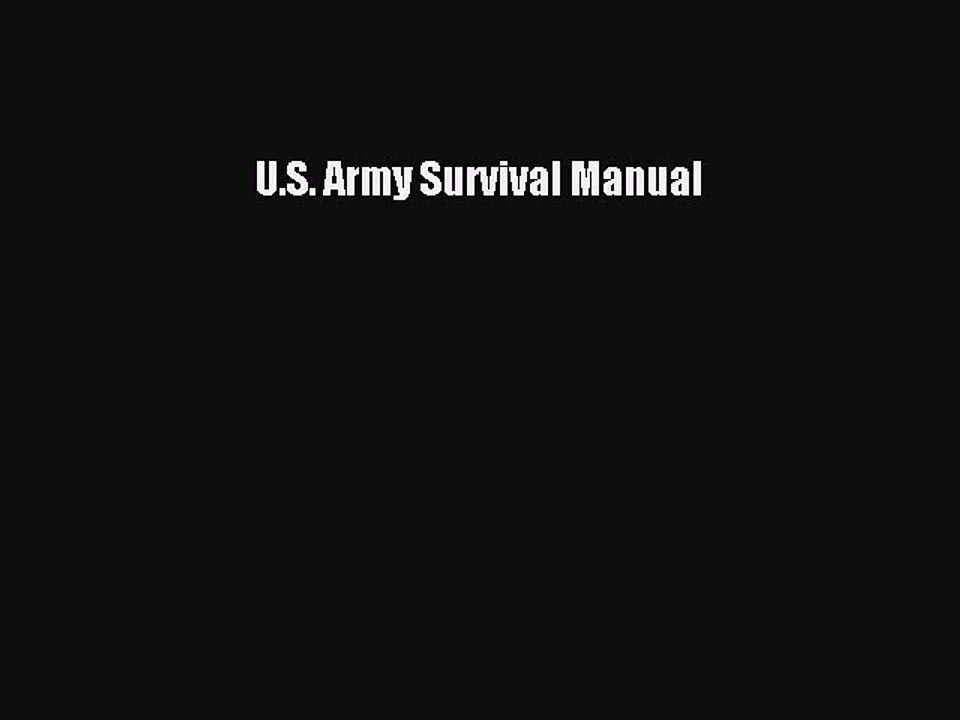 PDF U.S. Army Survival Manual Free Books