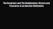 [Read book] The Assyrians and The Babylonians: History and Treasures of an Ancient Civilization