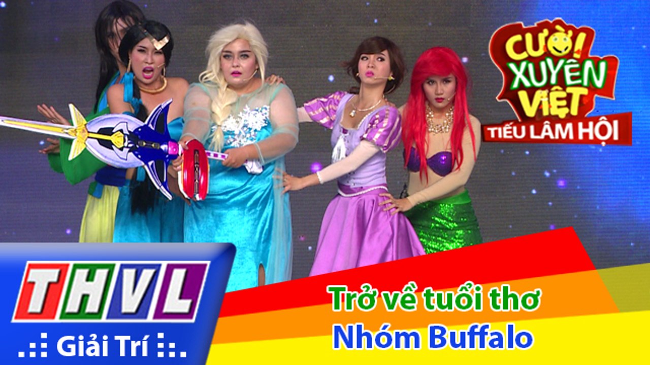 THVL - Cười xuyên Việt - Tiếu lâm hội - Tập 7- Trở về tuổi thơ - Nhóm Buffalo