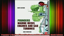 READ THE NEW BOOK   Pounders Marine Diesel Engines and Gas Turbines Ninth Edition  FREE BOOOK ONLINE