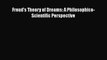 [PDF] Freud's Theory of Dreams: A Philosophico-Scientific Perspective Download Full Ebook