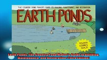 READ THE NEW BOOK   Earth Ponds The Country Pond Makers Guide to Building Maintenance and Restoration Third  DOWNLOAD ONLINE