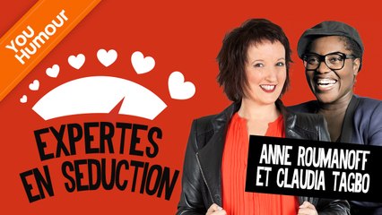 ANNE ROUMANOFF et CLAUDIA TAGBO - Expertes en séduction