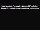 [PDF] Experiments in Personality: Volume 2 (Psychology Revivals): Psychodiagnostics and psychodynamics