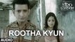 Rootha Kyun Video Song | 1920 LONDON | Sharman Joshi, Meera Chopra | Shaarib, Toshi | Mohit Chauhan Fun-online