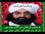 Lo Madine Ki Tajalli Se - Pir Naseer ud Din Naseer