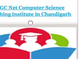 UGC Net Computer Science Coaching Institute in Chandigarh - Engineerscareergroup
