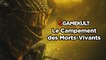 Dark Souls III - Guide : Le camp des morts-vivants