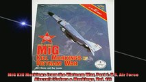 READ THE NEW BOOK   MiG Kill Markings from the Vietnam War Part 1 US Air Force Aircraft Colors  Markings  FREE BOOOK ONLINE