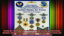 READ PDF DOWNLOAD   Army Air Force and US Air Force Decorations Decorations Medals Ribbons Badges and  DOWNLOAD ONLINE