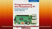 READ book  Programming the Raspberry Pi Second Edition Getting Started with Python  FREE BOOOK ONLINE