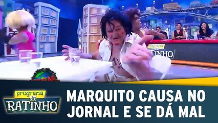 Marquito causa no Jornal e se dá mal