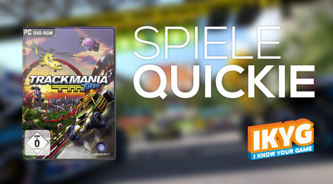 Der Spiele-Quickie - Trackmania Turbo