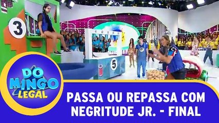 Passa ou Repassa - Negritude Jr. - Parte 3