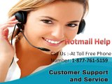 Have Hotmail login issues call Hotmail Help 1-877-761-5159 number