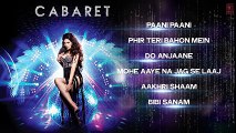 CABARET Full Songs (Jukebox) - Richa Chadda, Gulshan Devaiah -Speed Records
