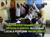 To protest against PWD officials' apathy, Buldhana locals perform 'Nagin dance'