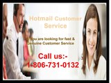 Get  best solution through Hotmail Customer  Service number 1-806-731-0132