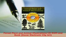 PDF  Forest Plant and Animal Illustrations CDROM and Book Dover Electronic Clip Art Read Online