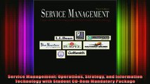 READ FREE Ebooks  Service Management Operations Strategy and Information Technology with Student CDRom Free Online