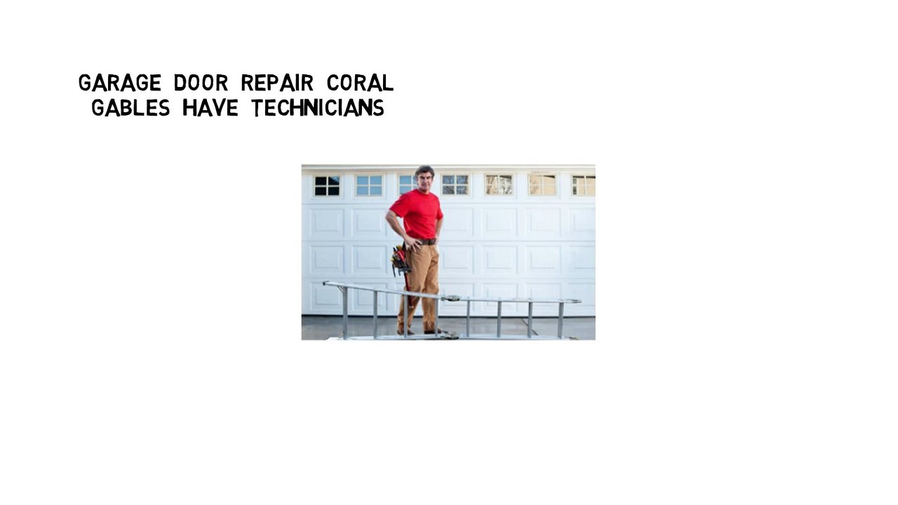 Garage Door Repair Coral Gables FL