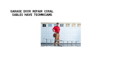 Garage Door Repair Coral Gables FL