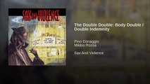 The Double Double: Body Double / Double Indemnity