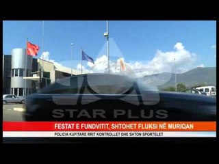 FESTAT E FUNDVITIT, SHTOHET FLUKSI NË MURIQAN