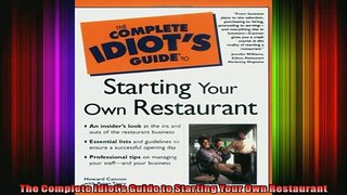 READ Ebooks FREE  The Complete Idiots Guide to Starting Your Own Restaurant Full Free