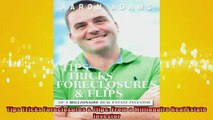 READ book  Tips Tricks Foreclosures  Flips From a Millionaire Real Estate Investor  FREE BOOOK ONLINE
