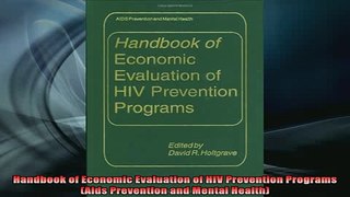 READ book  Handbook of Economic Evaluation of HIV Prevention Programs Aids Prevention and Mental Full Free