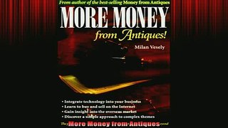 FREE EBOOK ONLINE  More Money from Antiques Full Free