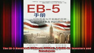 Free PDF Downlaod  The EB5 Handbook Chinese Edition A Guide for Investors and Developers READ ONLINE
