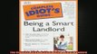 EBOOK ONLINE  The Complete Idiots Guide to Being a Smart Landlord  BOOK ONLINE