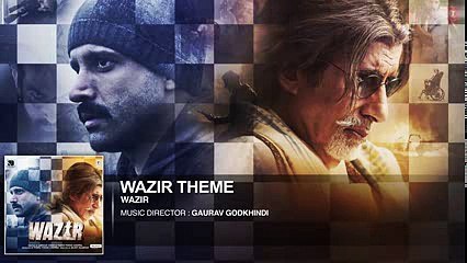 WAZIR Movie 2016 Theme Music - Amitabh Bachchan, Farhan Akhtar, Aditi Rao Hydari - T-Series - +92087165101