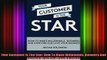 READ Ebooks FREE  Your Customer Is The Star How To Make Millennials Boomers And Everyone Else Love Your Full EBook