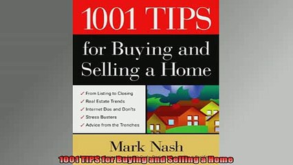 FREE DOWNLOAD  1001 TIPS for Buying and Selling a Home  BOOK ONLINE