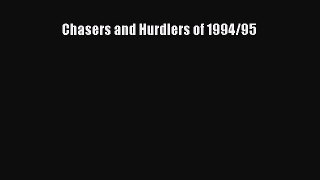 Read Chasers and Hurdlers of 1994/95 Ebook Online