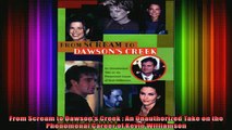 Downlaod Full PDF Free  From Scream to Dawsons Creek  An Unauthorized Take on the Phenomenal Career of Kevin Full Free