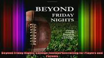 READ Ebooks FREE  Beyond Friday Nights College Football Recruiting for Players and Parents Full Free