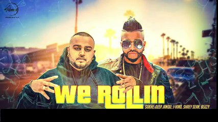 We Rollin (Full Audio Song) - Sukh E 2016 - Latest Punjabi Songs - Songs HD