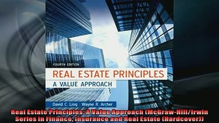FREE DOWNLOAD  Real Estate Principles A Value Approach McGrawHillIrwin Series in Finance Insurance READ ONLINE