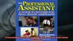 READ book  Professional Assistant A Guide to Success for Real Estate Assistants  DOWNLOAD ONLINE