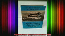 DOWNLOAD FULL EBOOK  United States Navy aircraft since 1911 Full Free