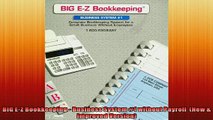 FREE DOWNLOAD  BIG EZ Bookkeeping  Business System 1 without Payroll  New  Improved Version  DOWNLOAD ONLINE