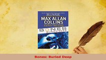 Download  Bones Buried Deep Free Books