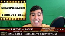Indiana Pacers vs. Toronto Raptors Free Pick Prediction Game 6 NBA Pro Basketball Odds Preview