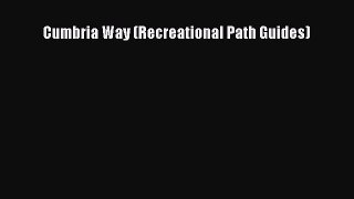 Read Cumbria Way (Recreational Path Guides) Ebook Free