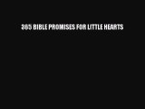 Ebook 365 BIBLE PROMISES FOR LITTLE HEARTS Read Full Ebook