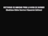 Book HISTORIAS DE NAVIDAD PARA LA HORA DE DORMIR (Bedtime Bible Stories) (Spanish Edition)